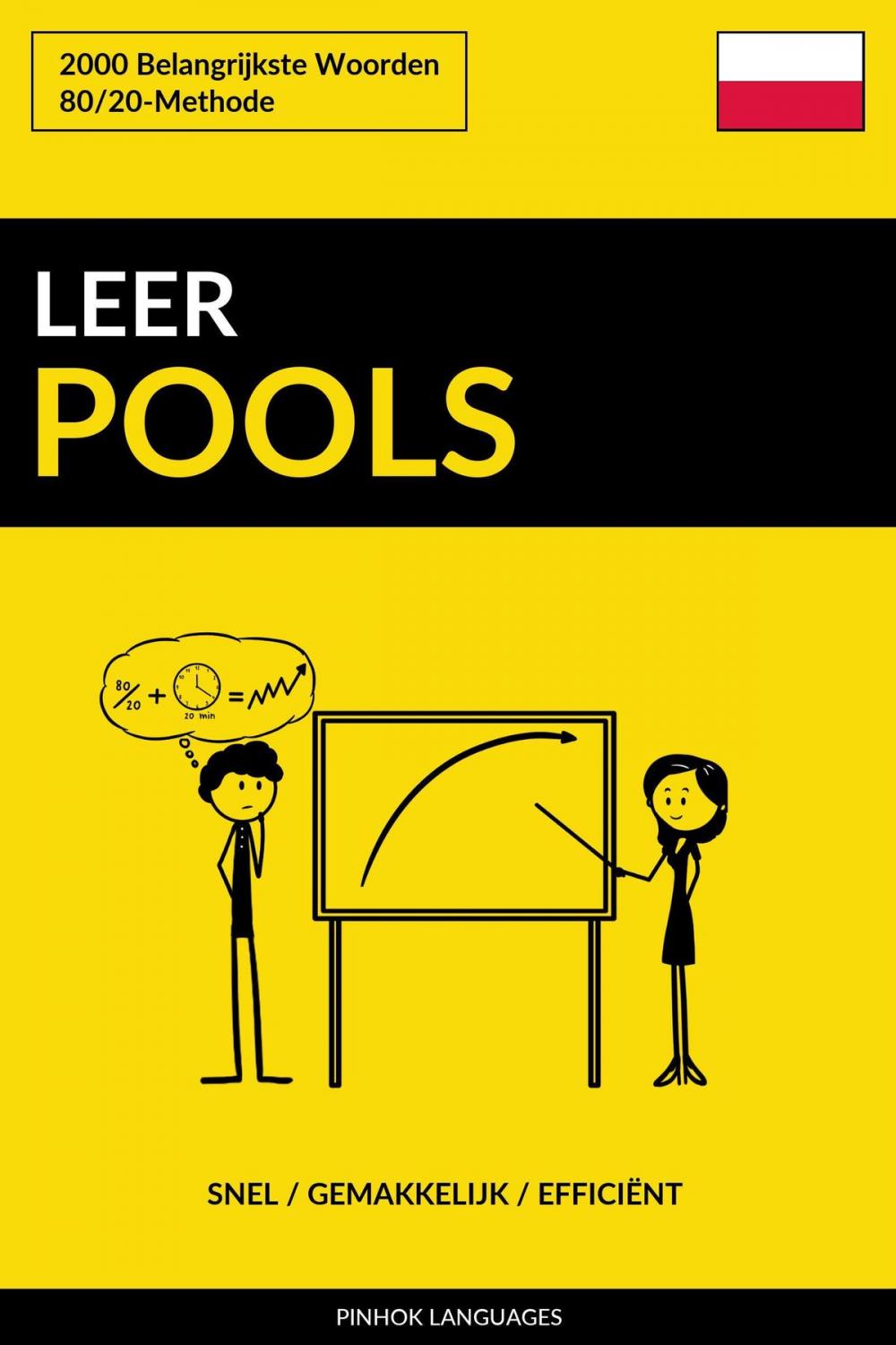 Big bigCover of Leer Pools: Snel / Gemakkelijk / Efficiënt: 2000 Belangrijkste Woorden