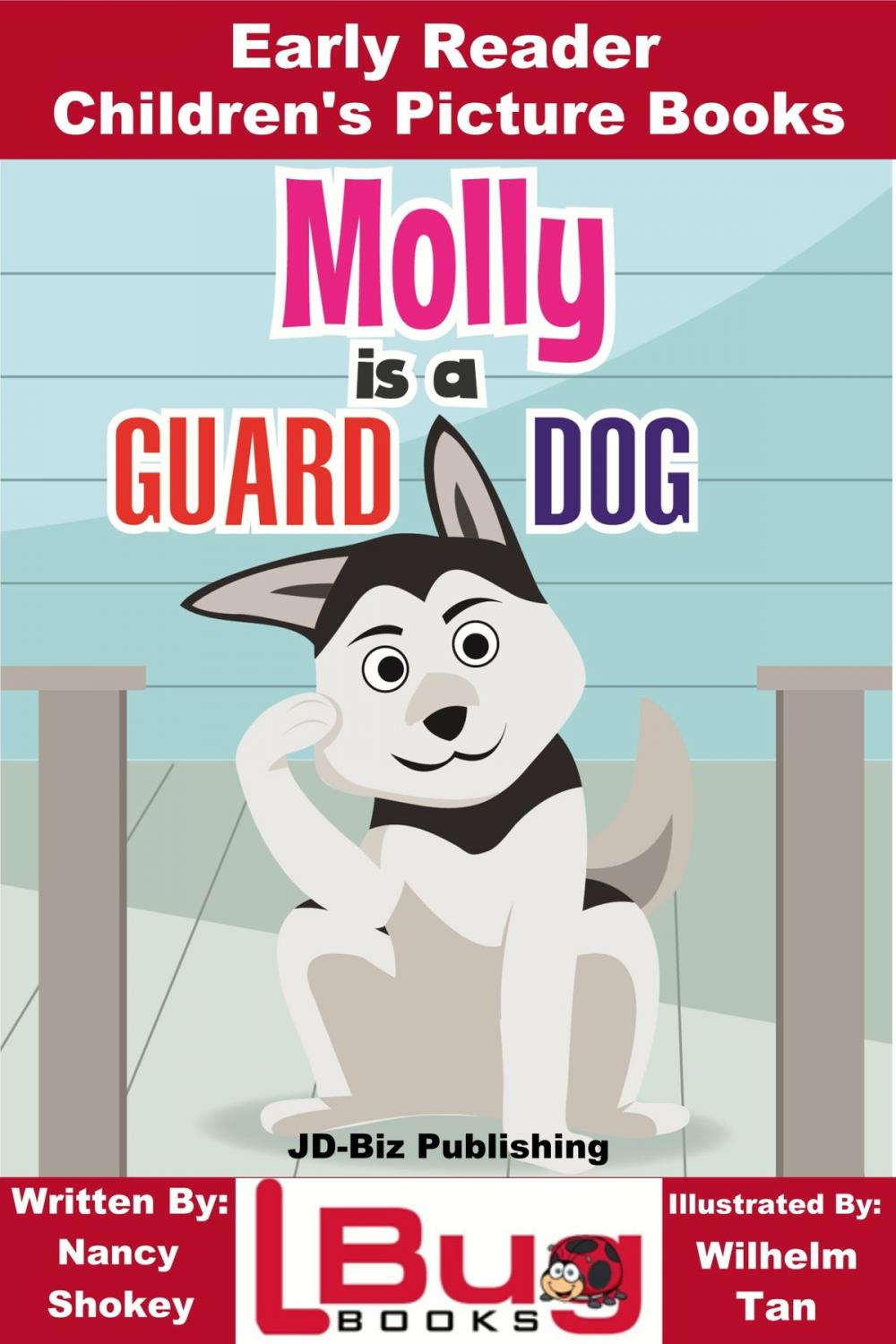 Big bigCover of Molly is a Guard Dog: Early Reader - Children's Picture Books