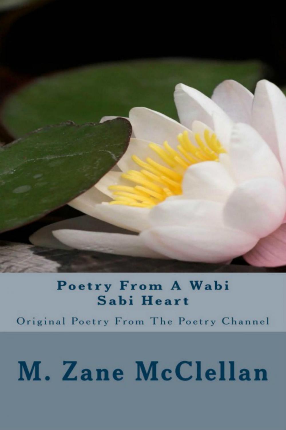 Big bigCover of Poetry from a Wabi Sabi Heart