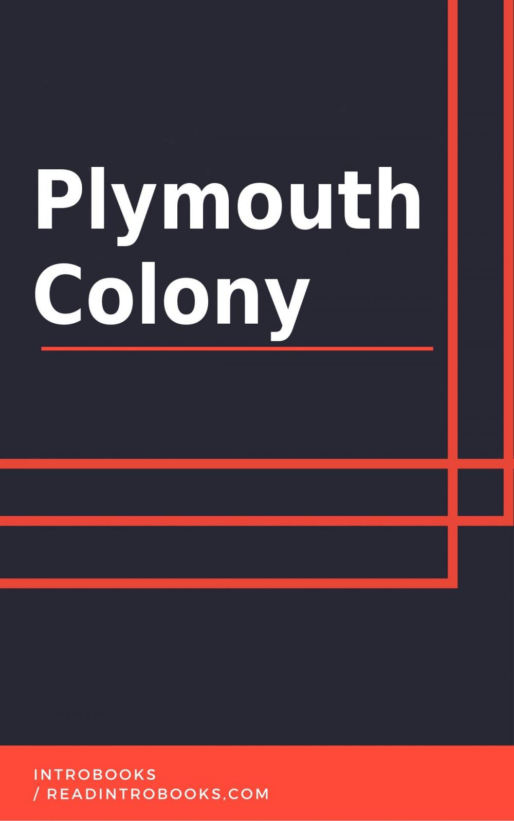 Big bigCover of Plymouth Colony