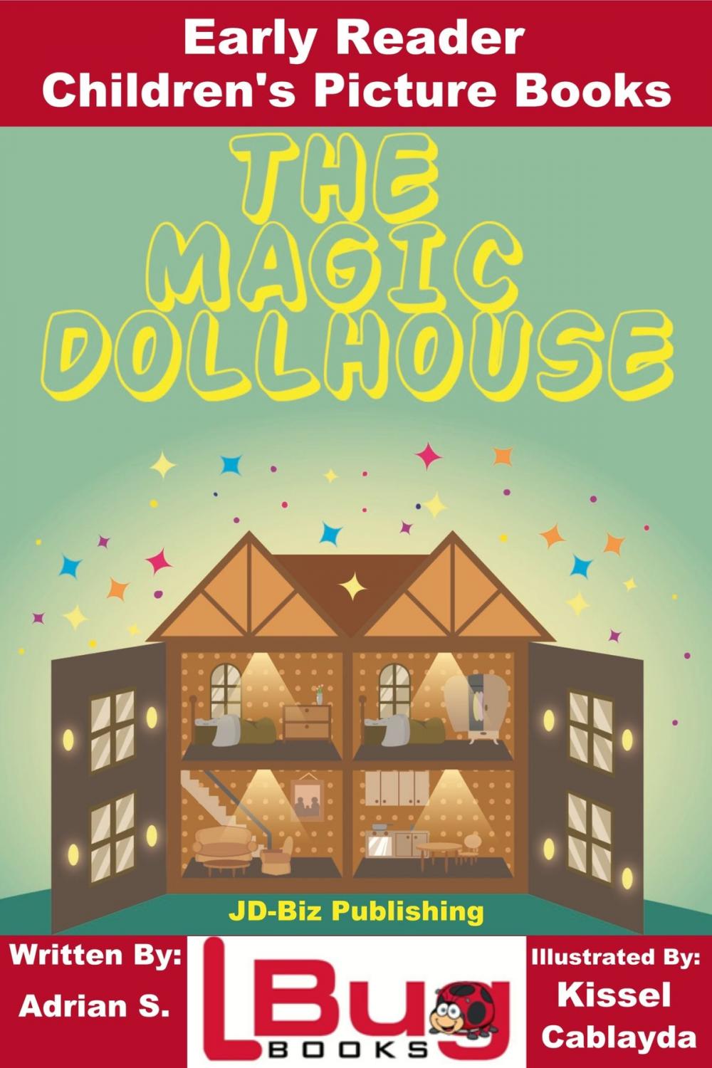 Big bigCover of The Magic Dollhouse: Early Reader - Children's Picture Books