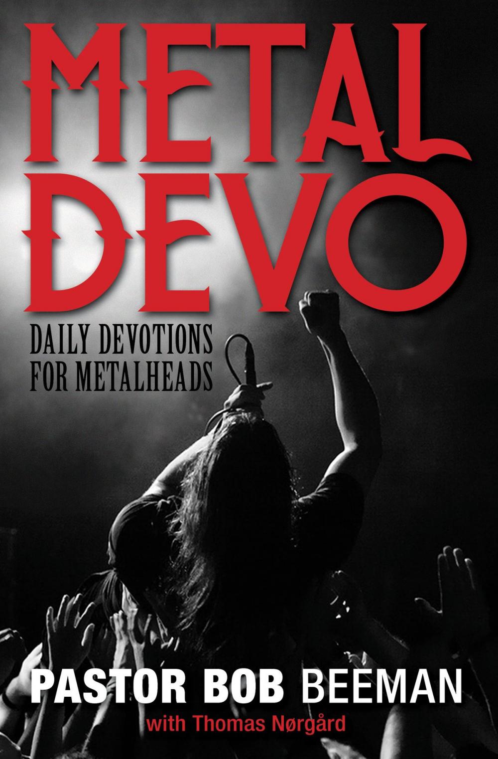 Big bigCover of Metal Devo: Daily Devotions for Metalheads