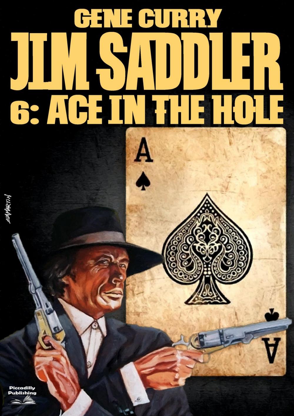 Big bigCover of Jim Saddler 6: Ace in the Hole