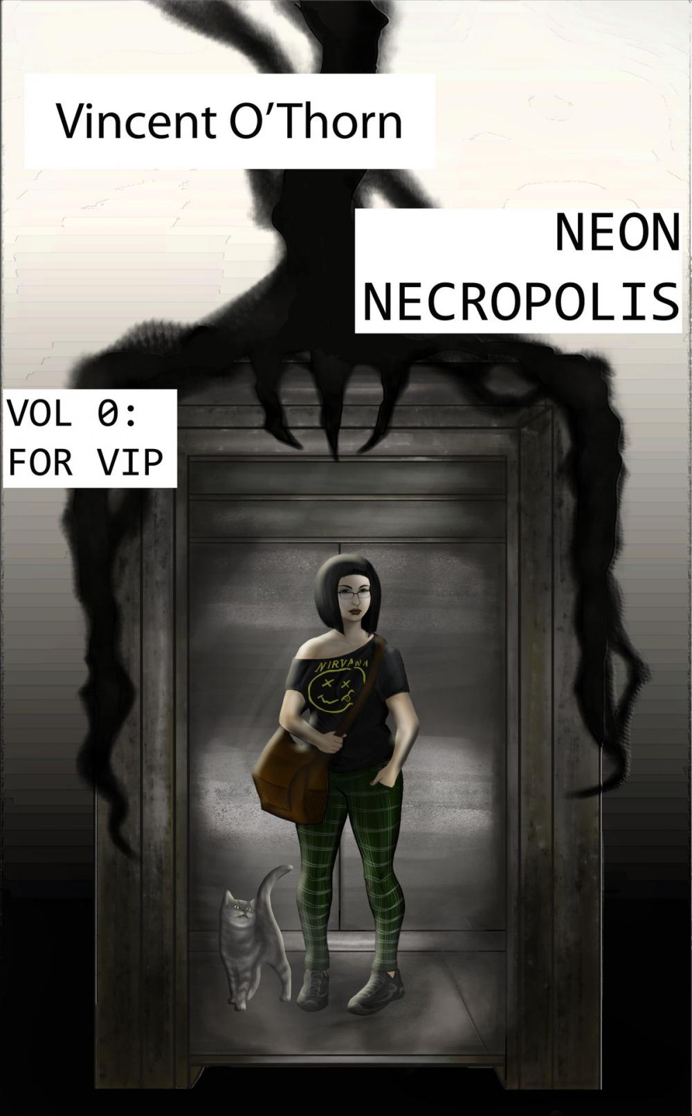 Big bigCover of Neon Necropolis. Vol 0: For VIP