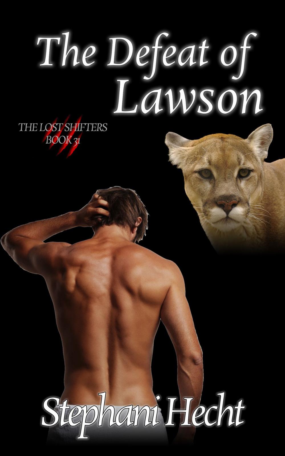 Big bigCover of The Defeat of Lawson (Lost Shifters #31)