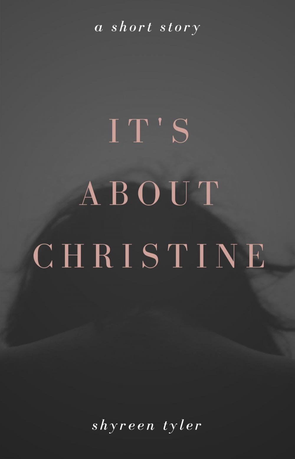 Big bigCover of It's About Christine