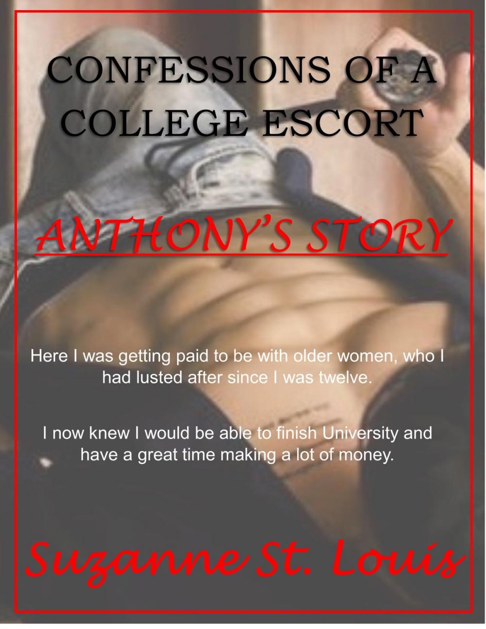 Big bigCover of Anthony's Story: Confessions Of A College Escort