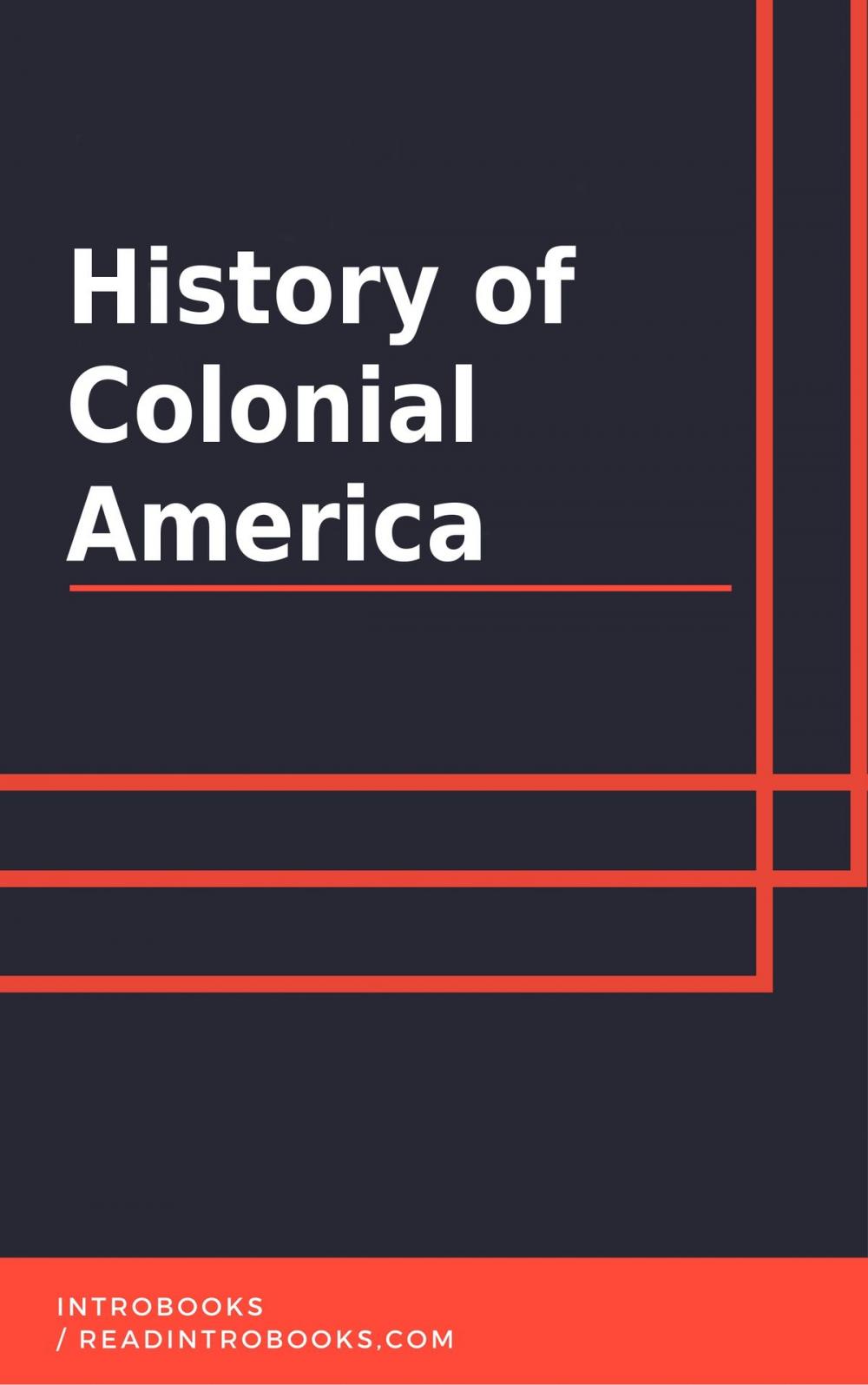 Big bigCover of History of Colonial America