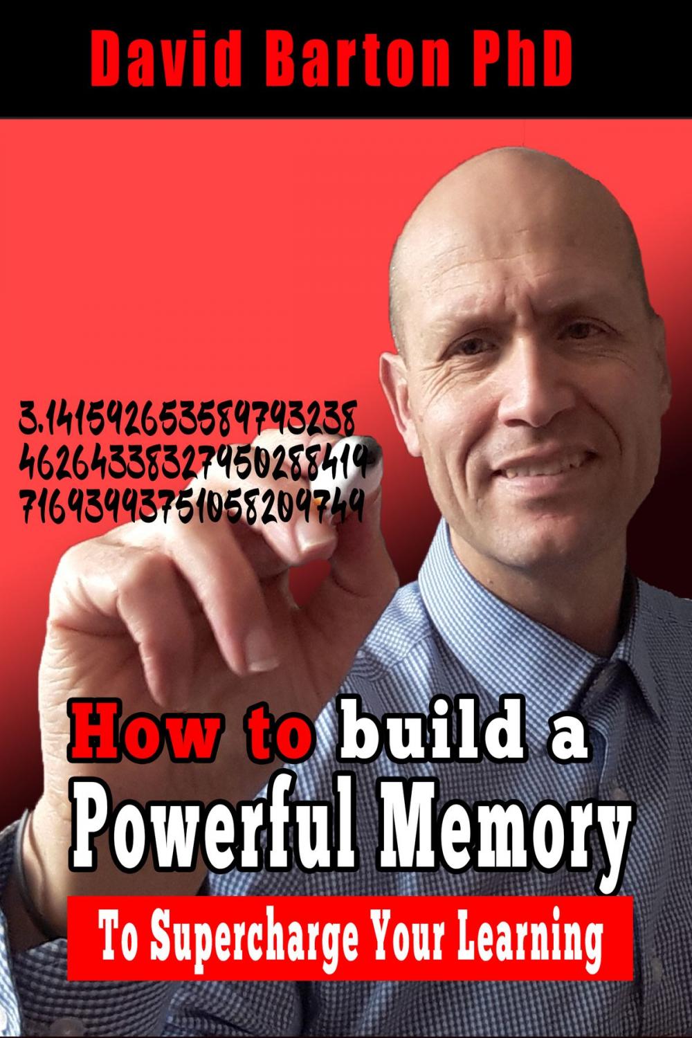 Big bigCover of How to Build a Powerful Memory to Supercharge your Learning