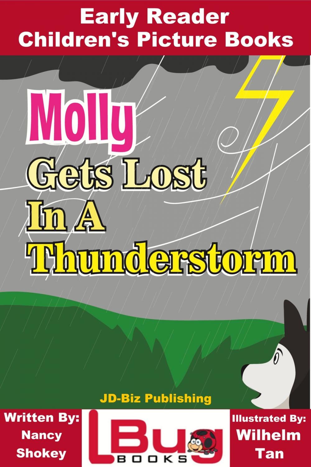 Big bigCover of Molly Gets Lost In a Thunderstorm: Early Reader - Children's Picture Books