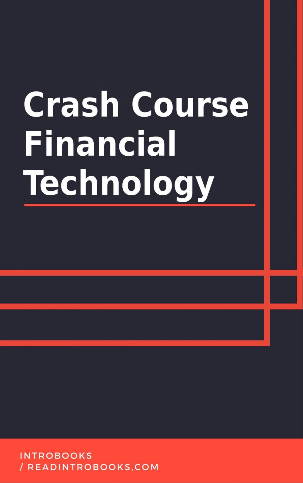 Big bigCover of Crash Course Financial Technology