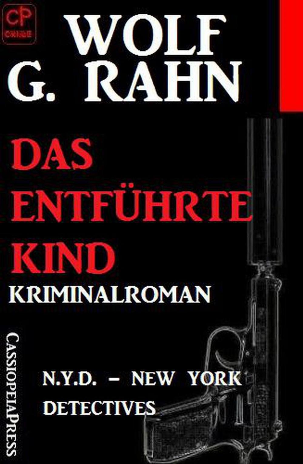 Big bigCover of Das enführte Kind: N.Y.D. - New York Detectives