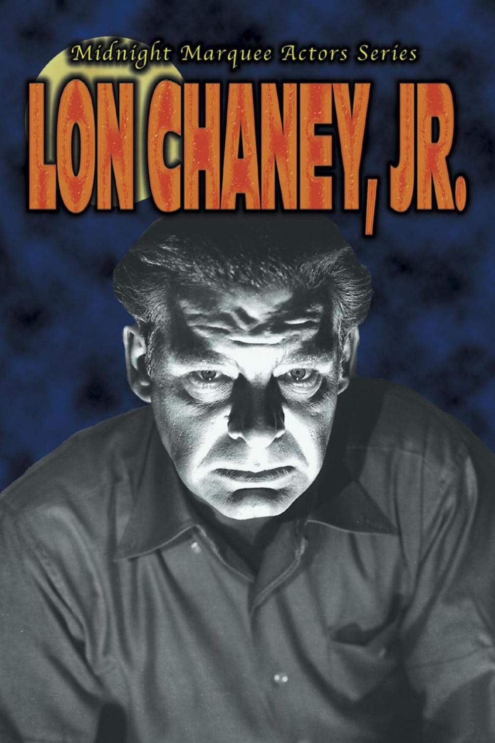 Big bigCover of Lon Chaney, Jr.