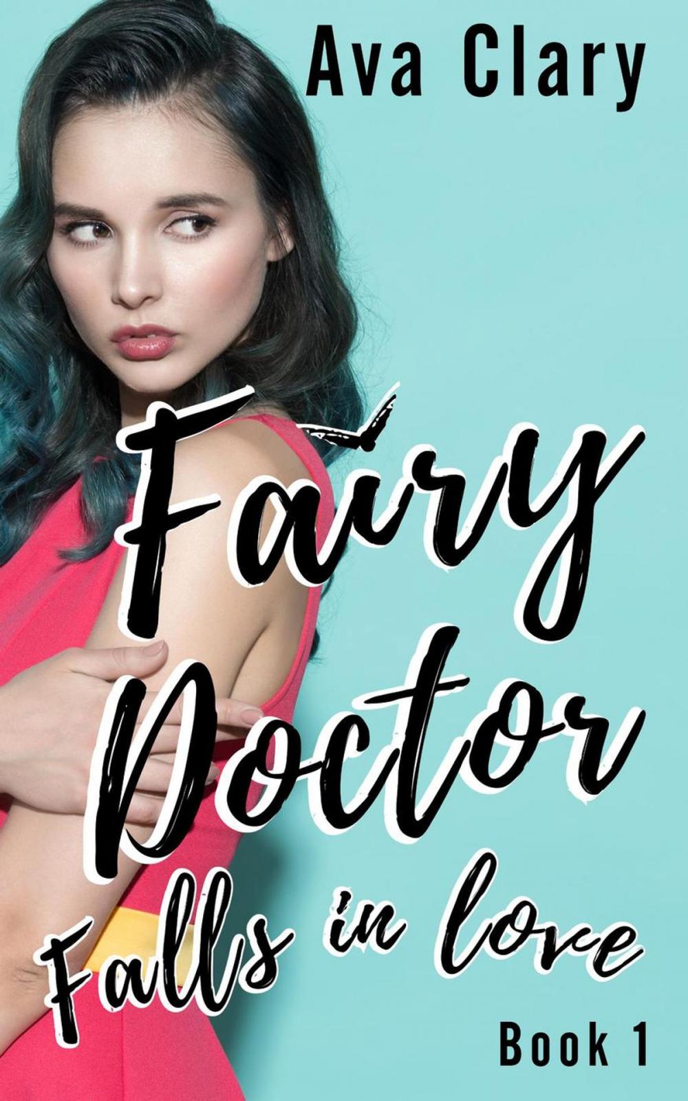 Big bigCover of Fairy Doctor Falls in Love