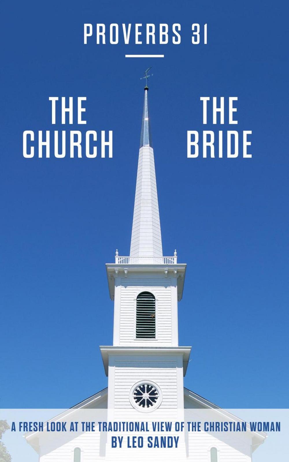 Big bigCover of Proverbs 31 The Church The Bride