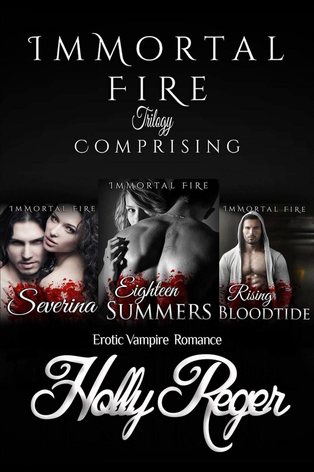 Big bigCover of Immortal Fire Trilogy