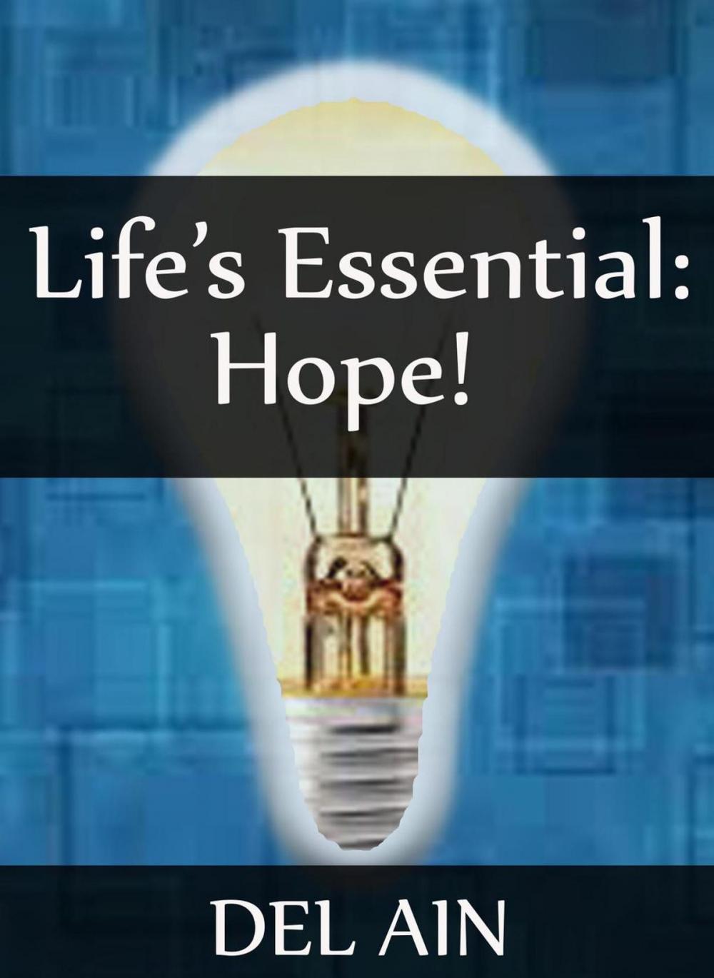 Big bigCover of Life's Essential: Hope