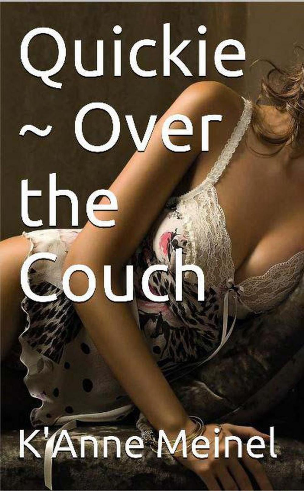 Big bigCover of Quickie ~ Over the Couch