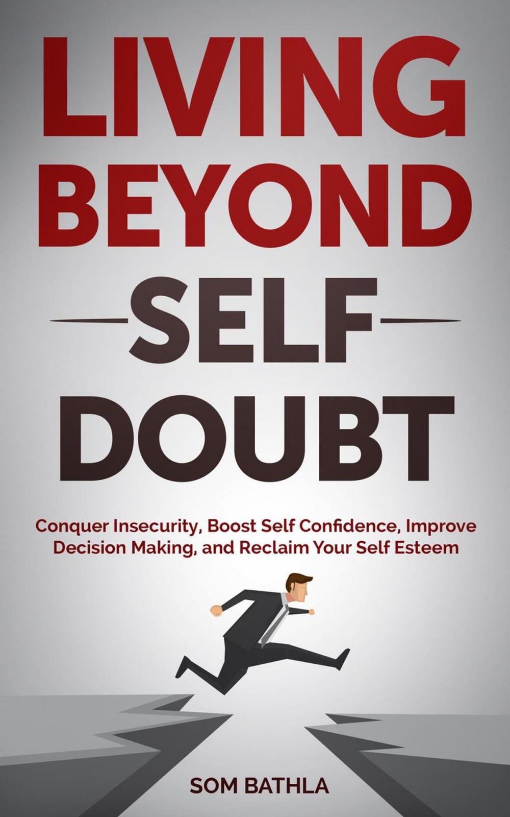 Big bigCover of Living Beyond Self Doubt