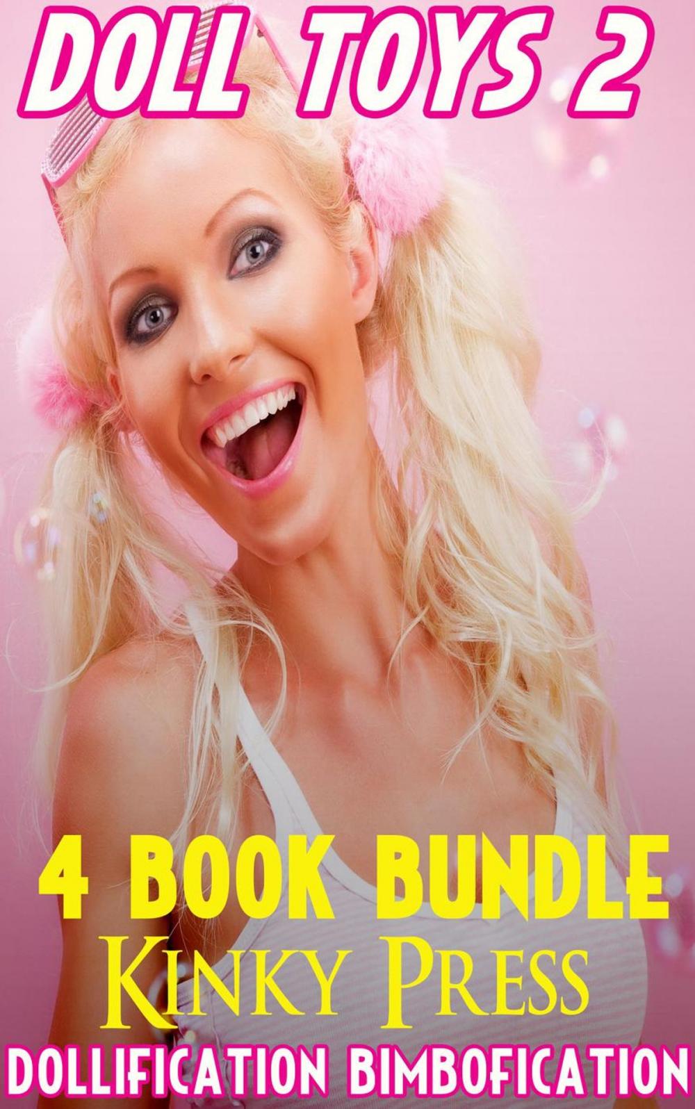 Big bigCover of Doll Toys 2 4 Book Bundle Dollification Bimbofication