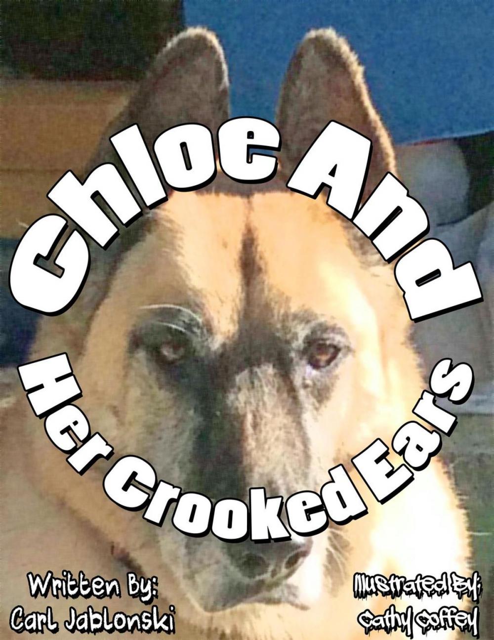 Big bigCover of Chloe and Her Crooked Ears