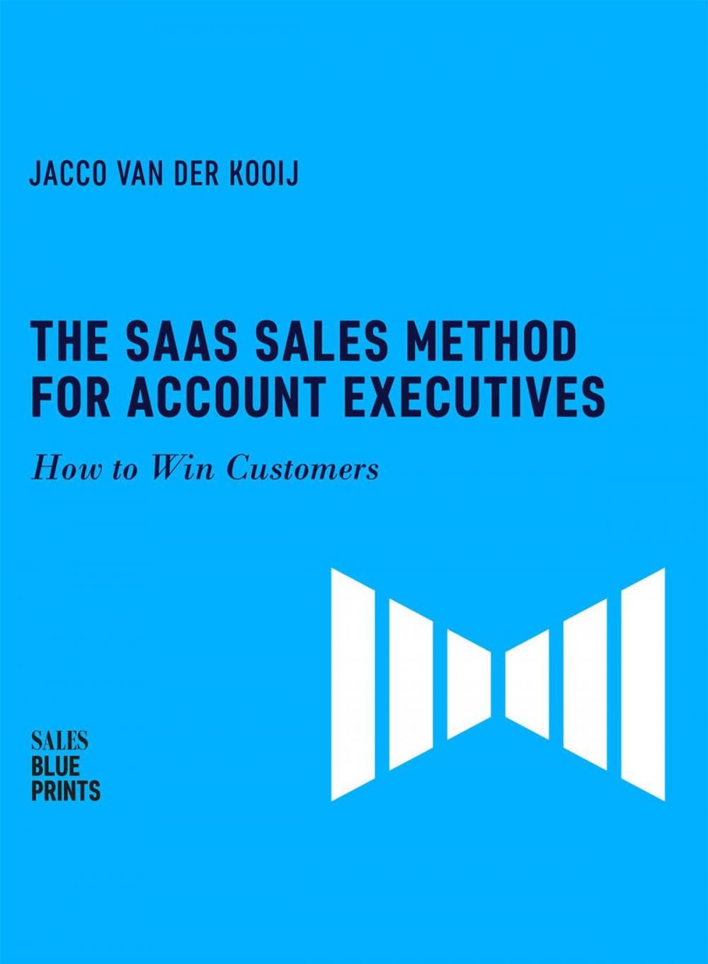 Big bigCover of The SaaS Sales Method for Account Executives: How to Win Customers