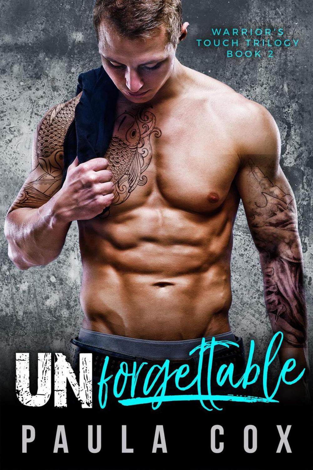 Big bigCover of Unforgettable: A Marine Military Romance