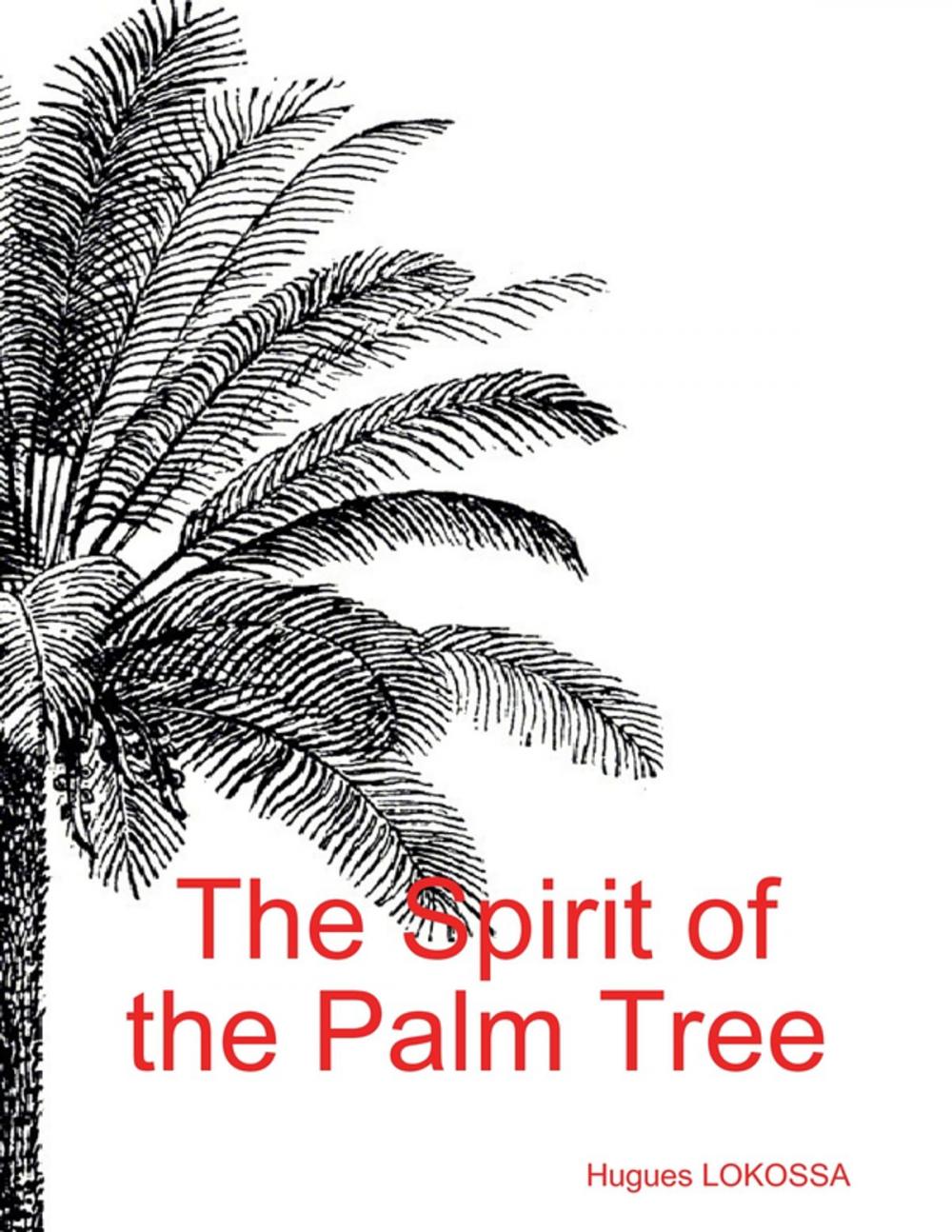 Big bigCover of The Spirit of the Palm Tree