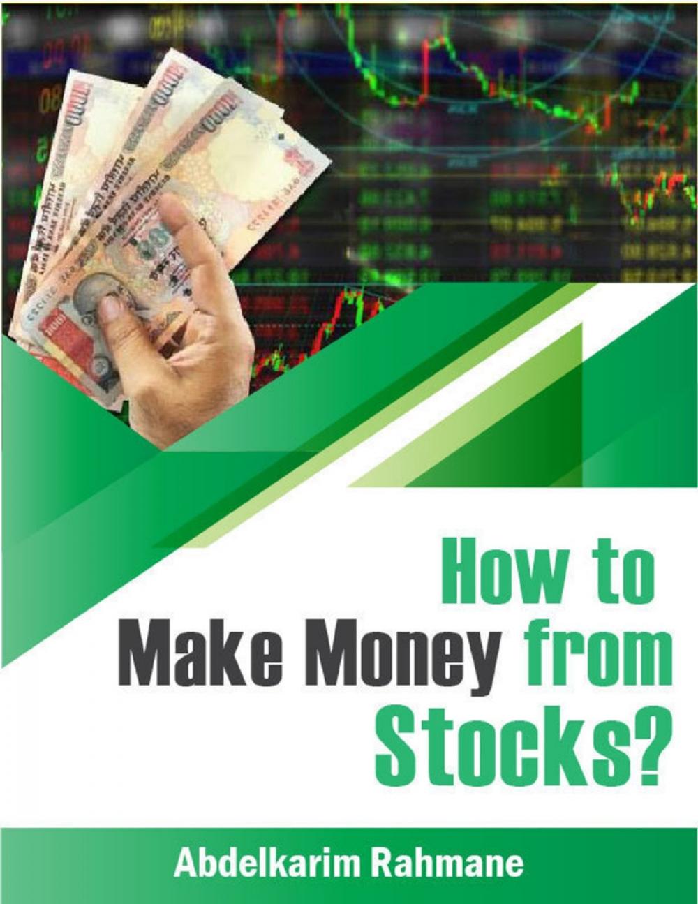 Big bigCover of How to Make Money from Stocks?