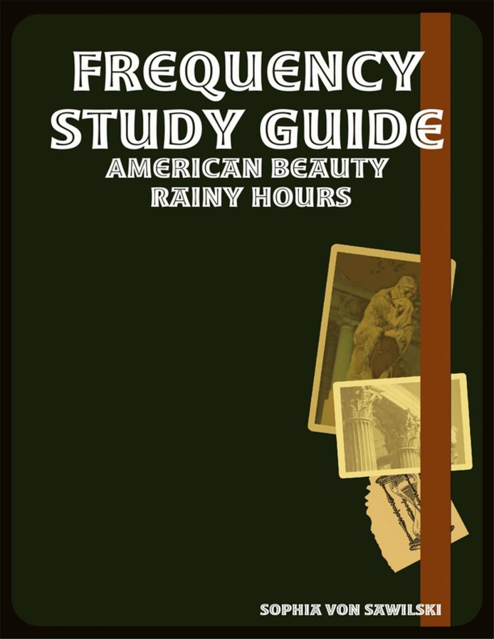 Big bigCover of Frequency Study Guide: American Beauty Rainy Hours