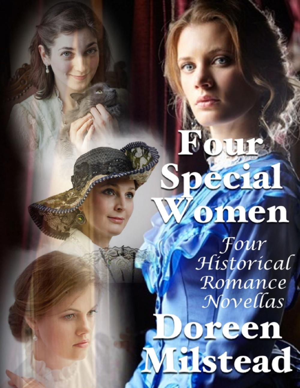 Big bigCover of Four Special Women: Four Historical Romance Novellas