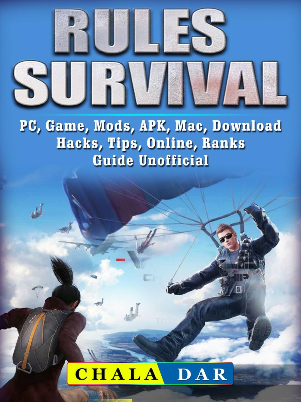 Big bigCover of Rules of Survival, PC, Game, Mods, APK, Mac, Download, Hacks, Tips, Online, Ranks Guide Unofficial