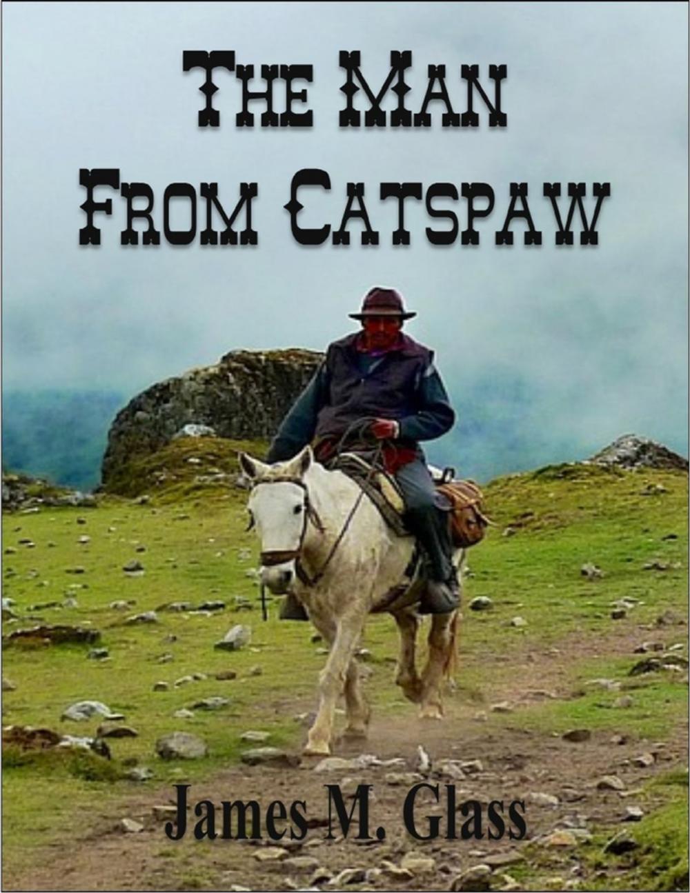 Big bigCover of The Man From Catspaw