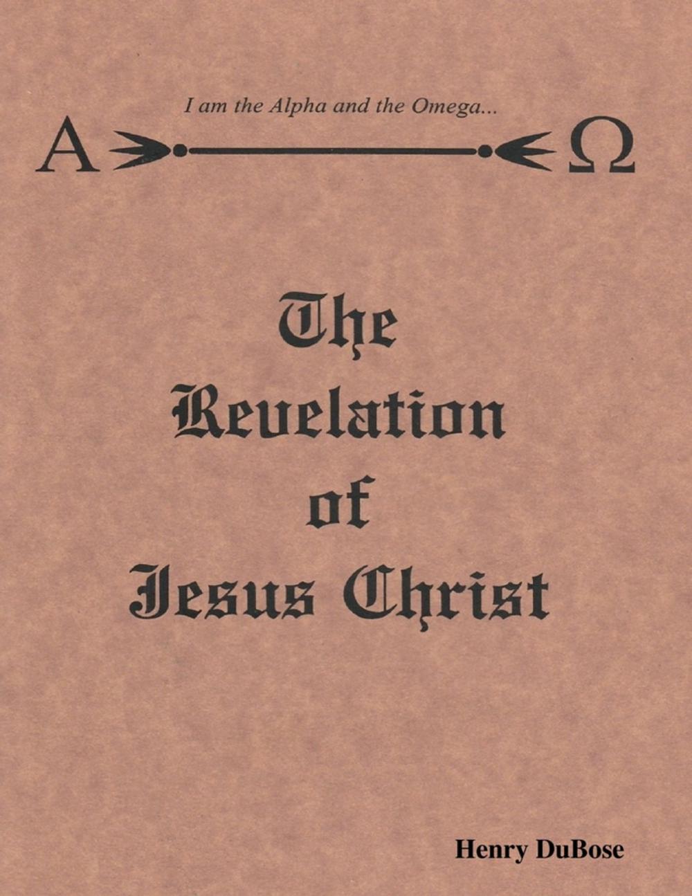 Big bigCover of The Revelation of Jesus Christ