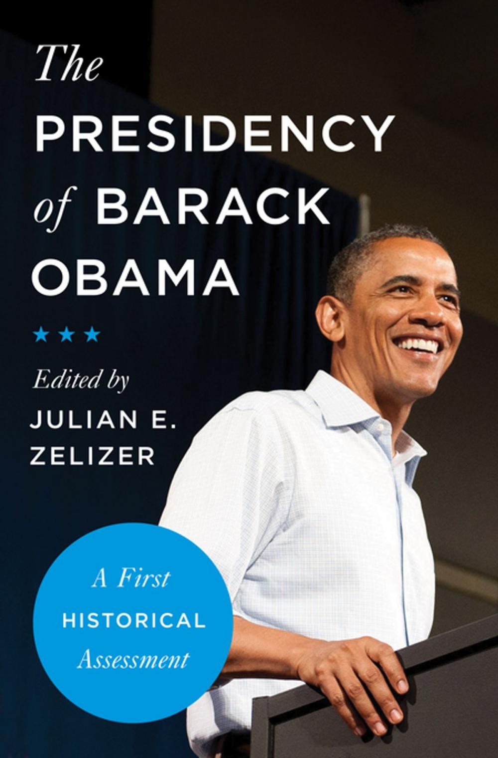 Big bigCover of The Presidency of Barack Obama