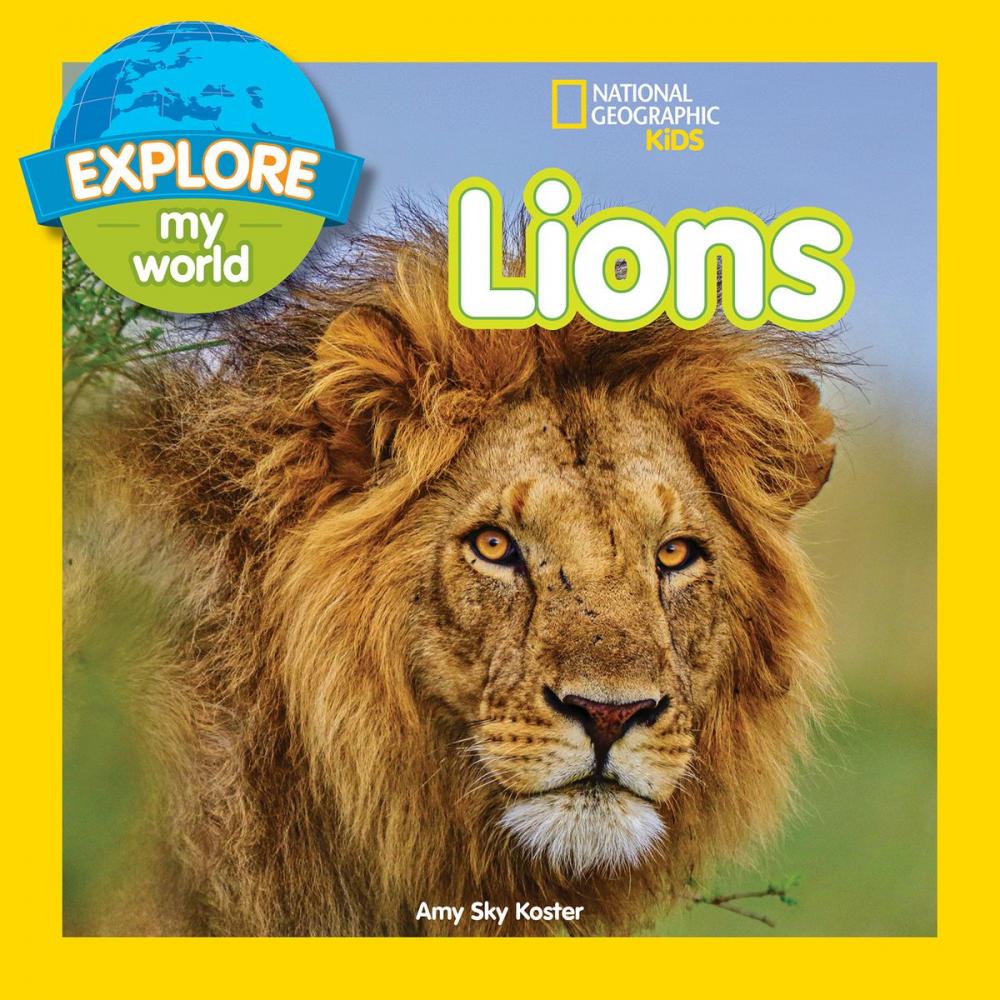 Big bigCover of Explore My World: Lions