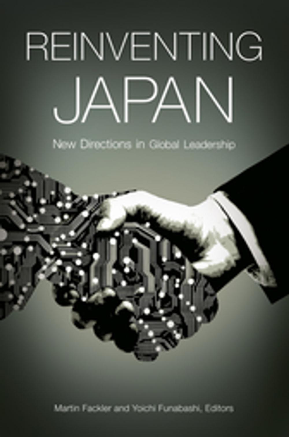 Big bigCover of Reinventing Japan: New Directions in Global Leadership