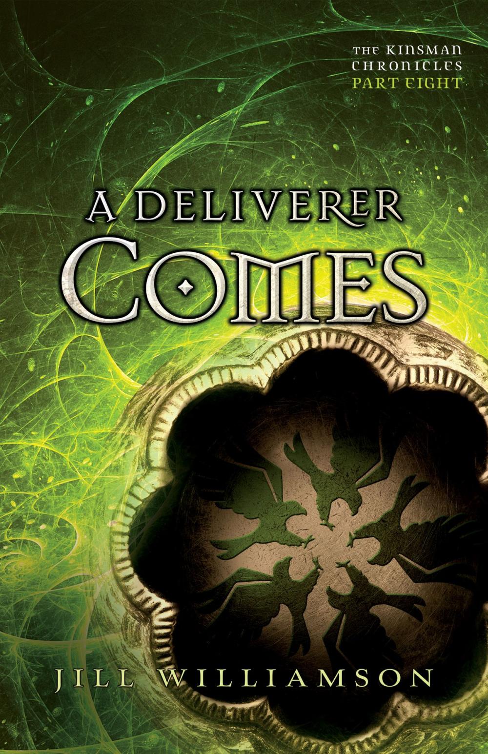 Big bigCover of A Deliverer Comes (The Kinsman Chronicles)