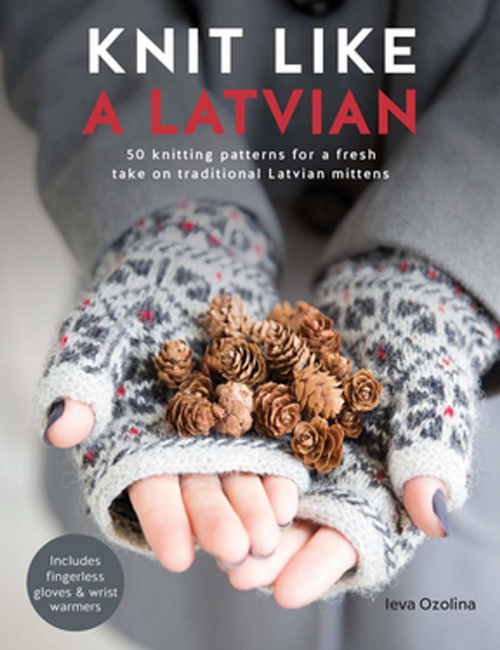 Big bigCover of Knit Like a Latvian