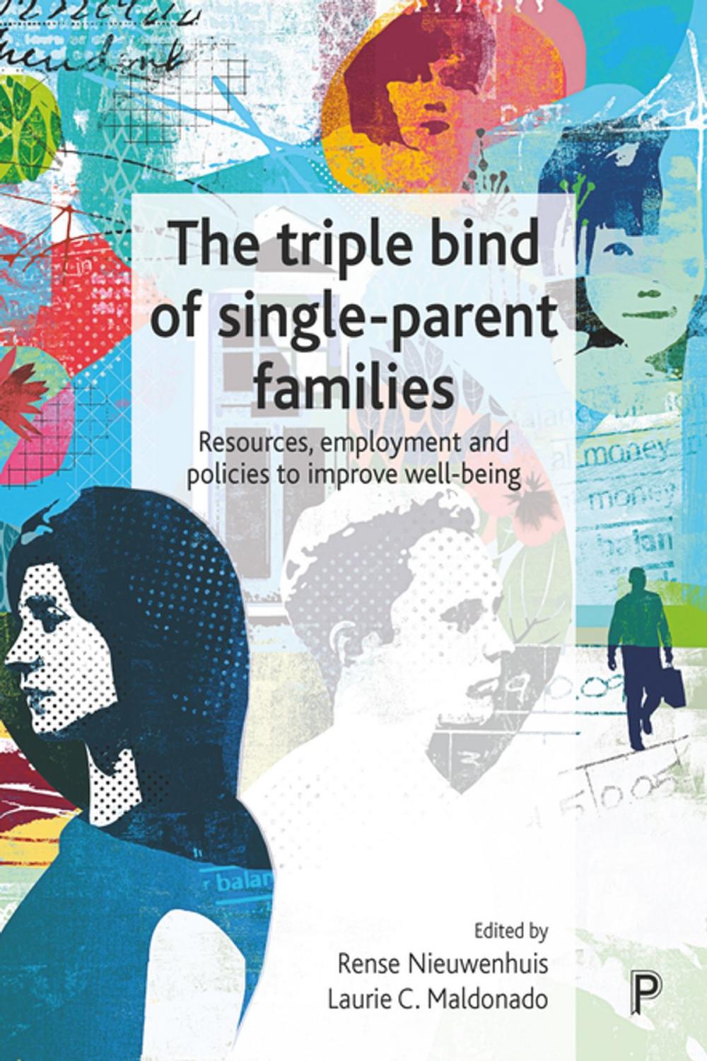 Big bigCover of The triple bind of single-parent families