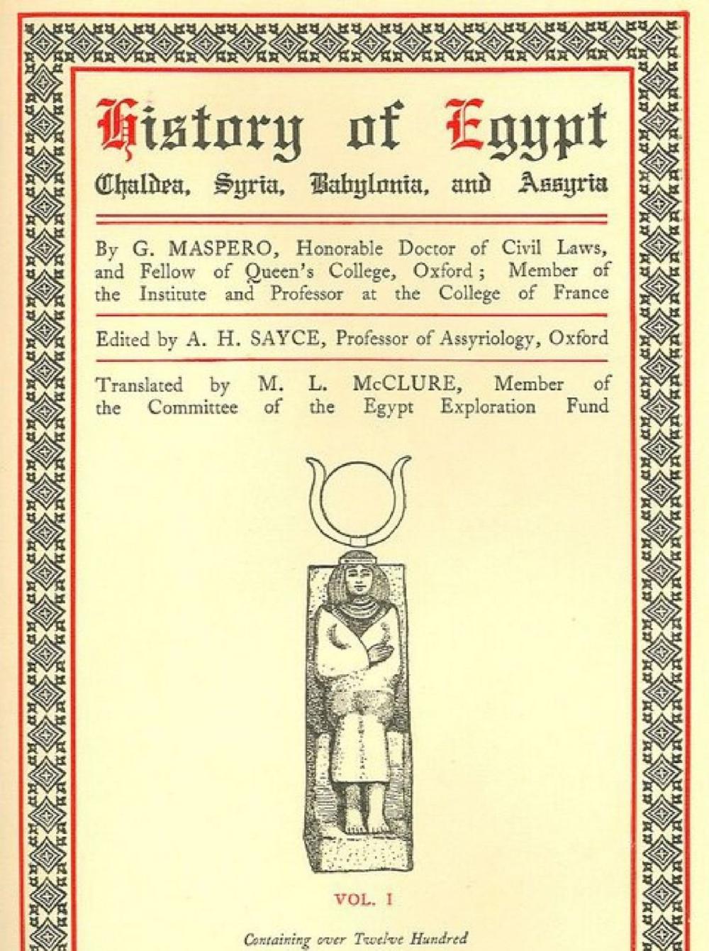 Big bigCover of History of Egypt, Chaldea, Syria, Babylonia, and Assyria, Vol. 1