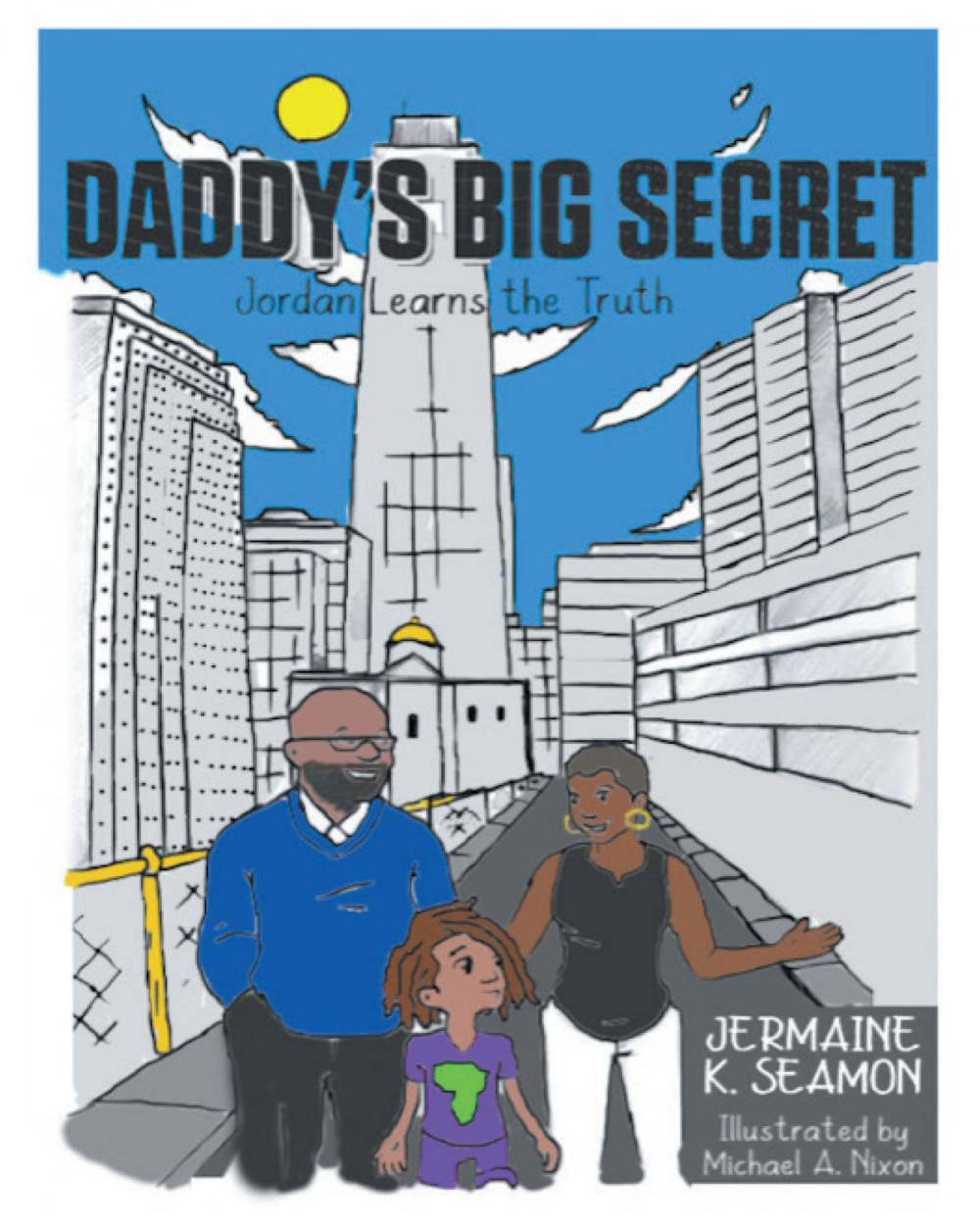 Big bigCover of Daddy's Big Secret: Jordan Learns the Truth