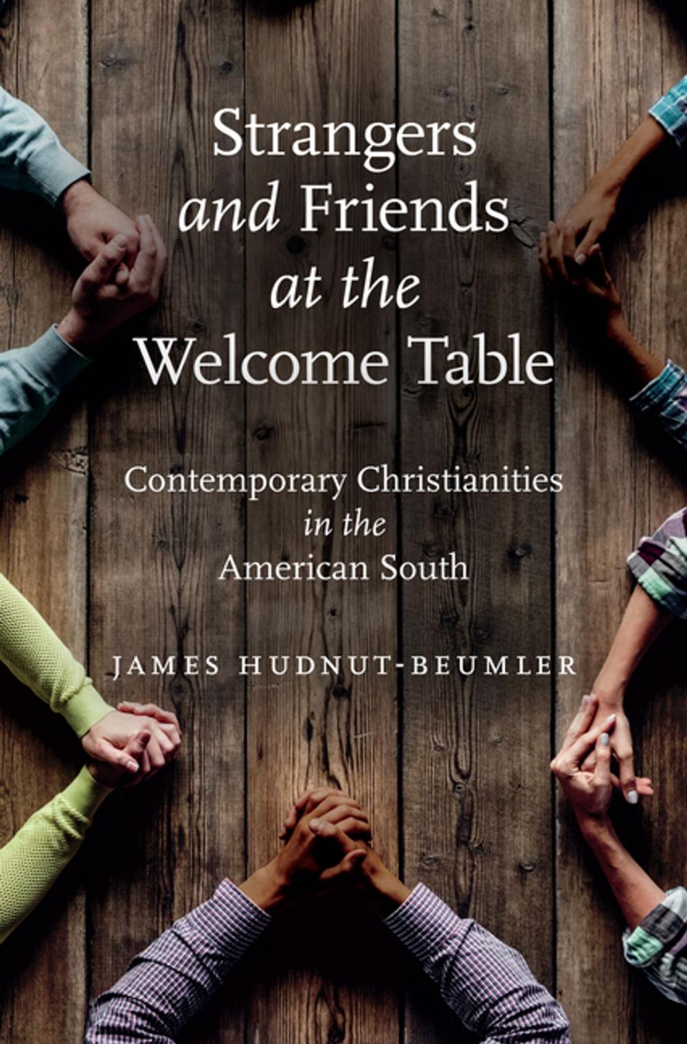 Big bigCover of Strangers and Friends at the Welcome Table