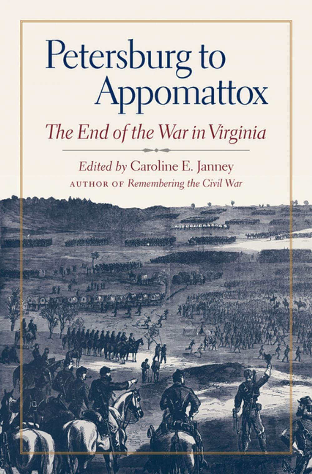 Big bigCover of Petersburg to Appomattox