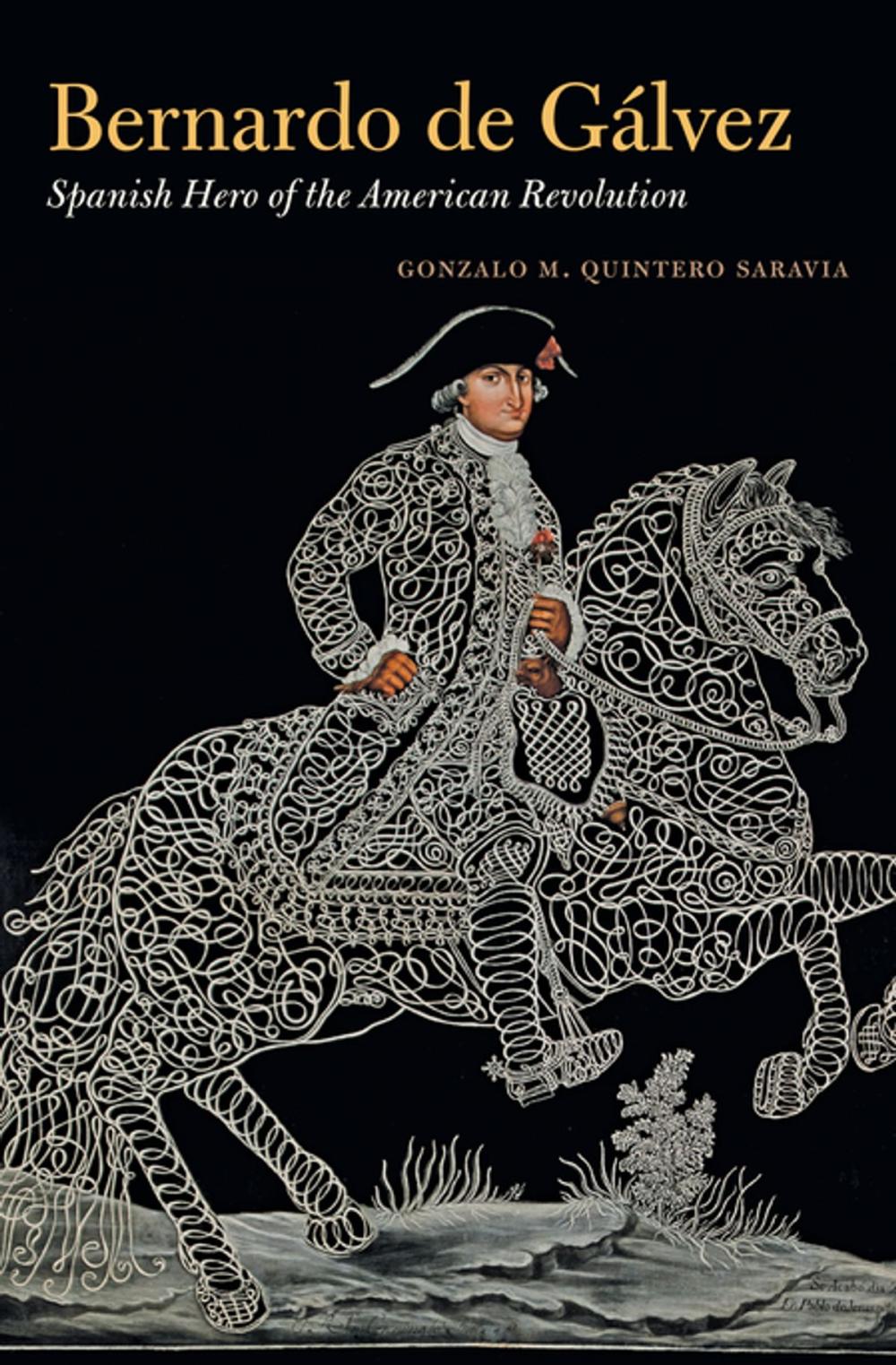 Big bigCover of Bernardo de Gálvez