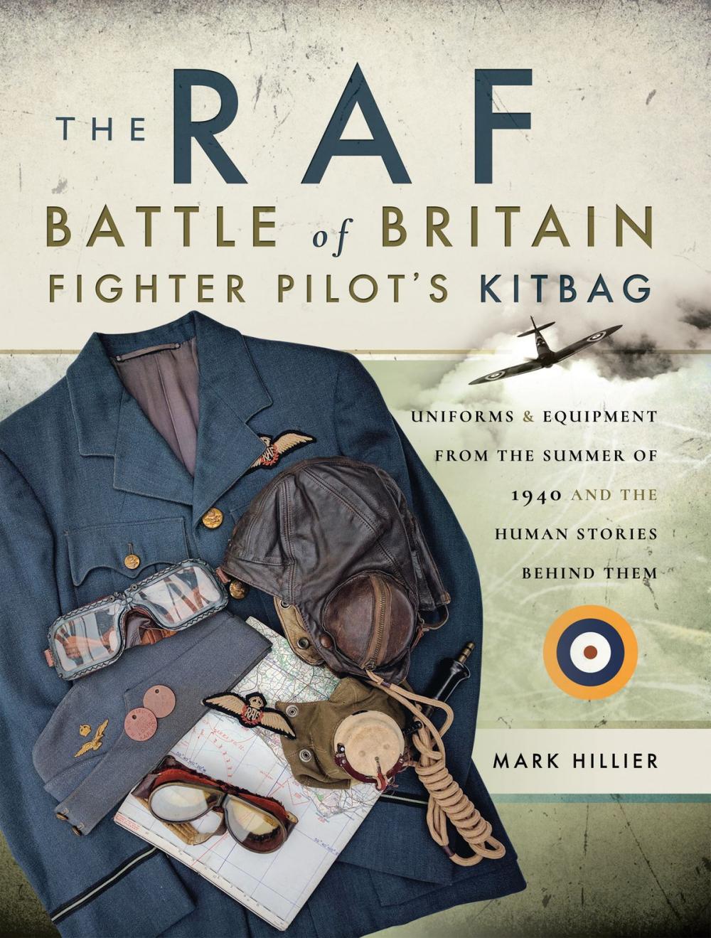 Big bigCover of The RAF Battle of Britain Fighter Pilots' Kitbag