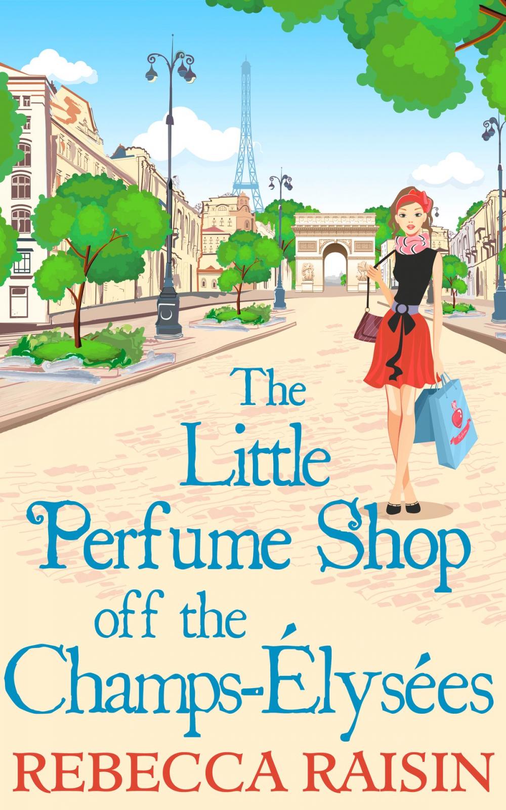 Big bigCover of The Little Perfume Shop Off The Champs-Élysées
