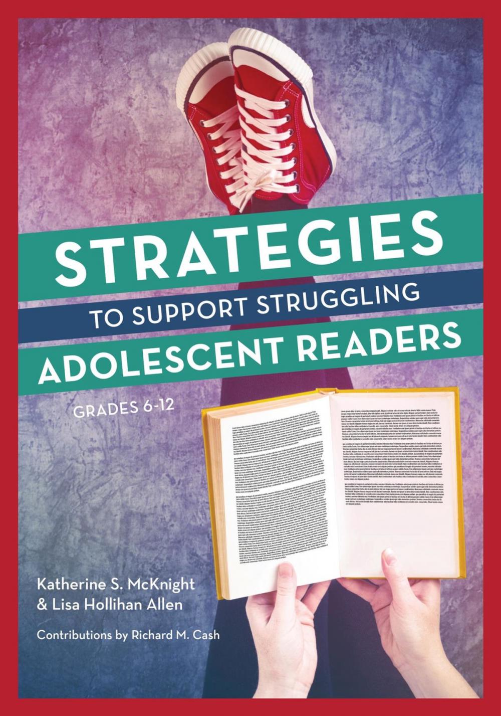 Big bigCover of Strategies to Support Struggling Adolescent Readers, Grades 6-12