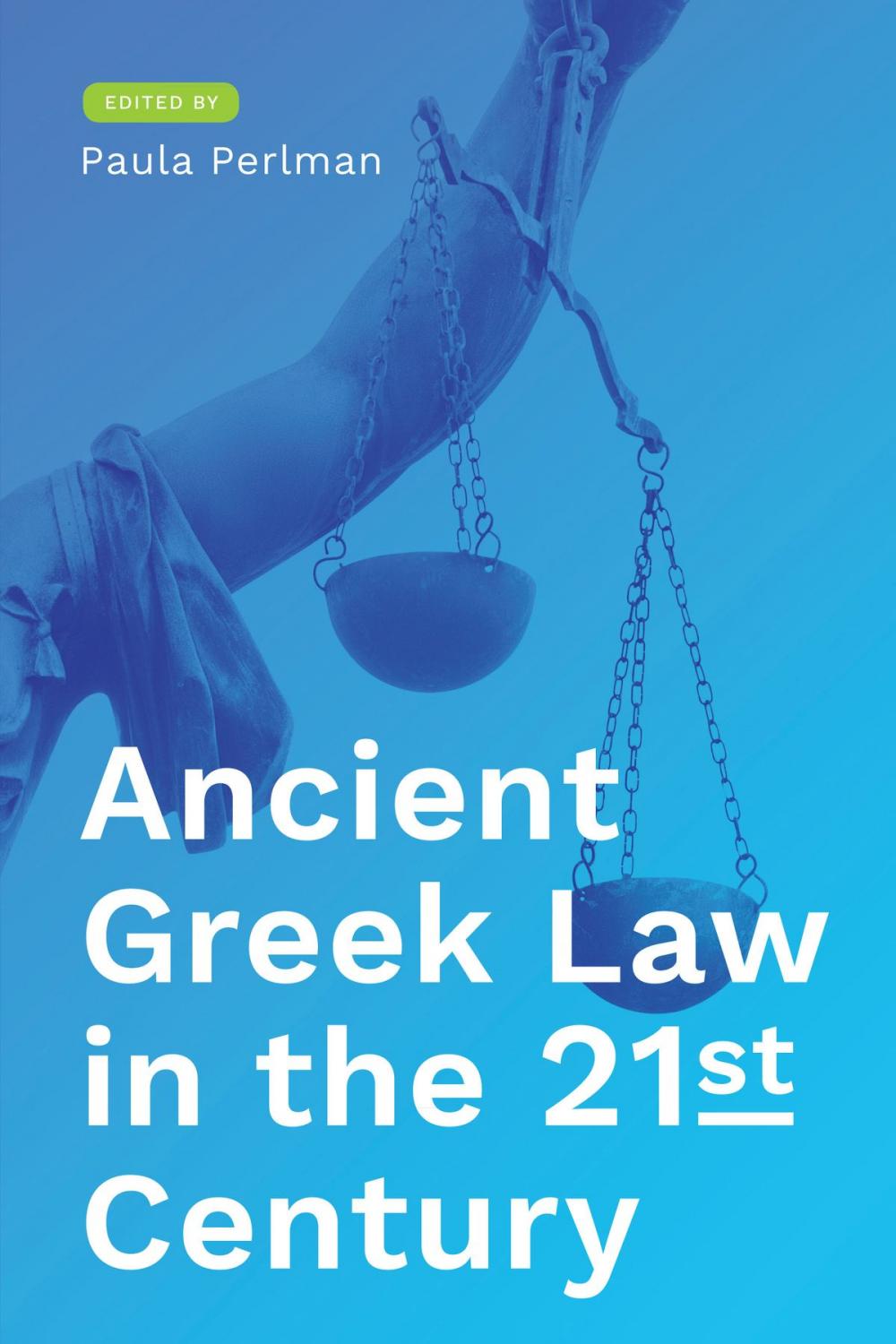 Big bigCover of Ancient Greek Law in the 21st Century