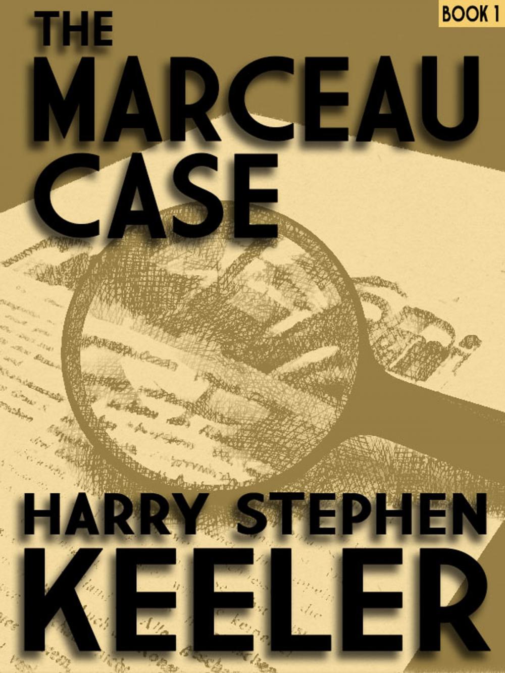 Big bigCover of The Marceau Case